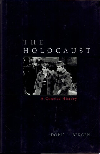 The Holocaust A Concise History