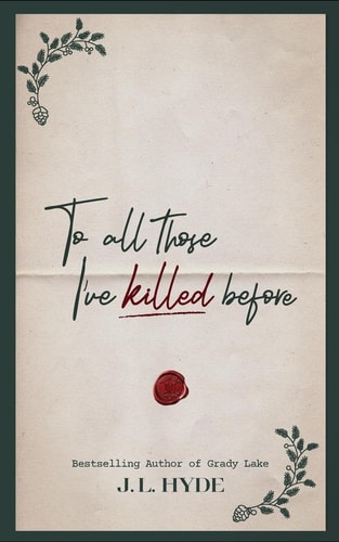 To All Those I've Killed Before