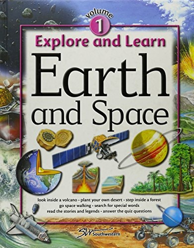 Explore and Learn: Earth and Space Vol. 1
