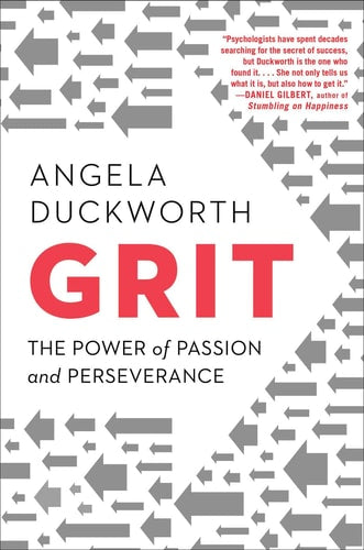 Grit: The Power of Passion and Perseverance
