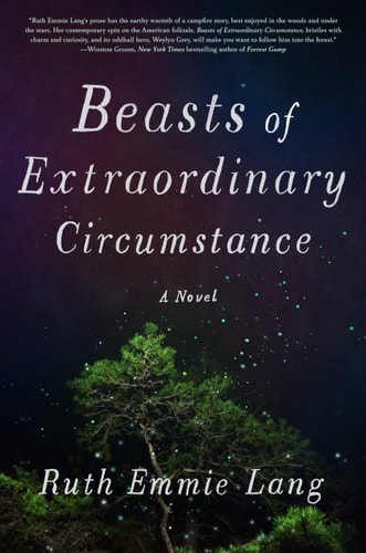 Beasts of Extraordinary Circumstance A Novel