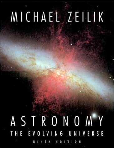 Astronomy: The Evolving Universe, 9th Edition