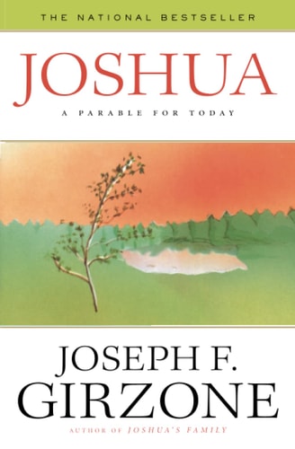 Joshua: A Parable for Today