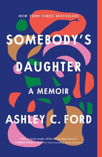 Somebody's Daughter A Memoir