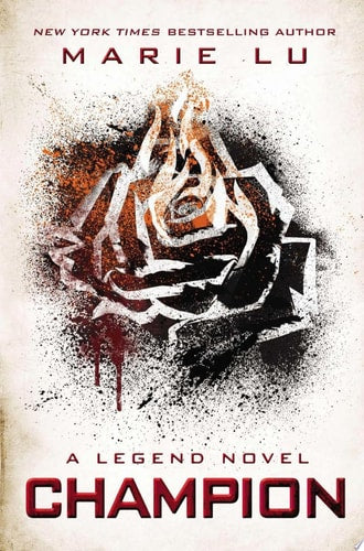 Champion A Legend Novel