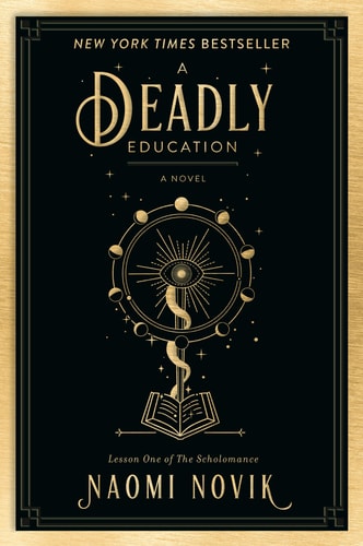 A Deadly Education A Novel