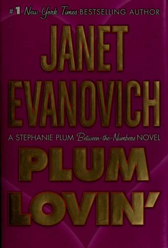 Plum Lovin' (Stephanie Plum: Between the Numbers)
