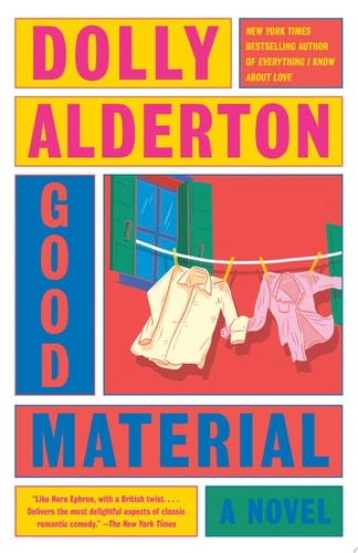 Good Material: A Read with Jenna Pick A Novel