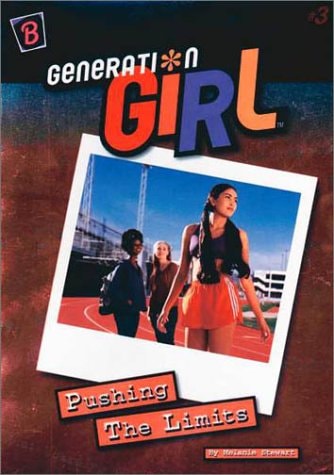 Pushing the Limits (Generation Girl)