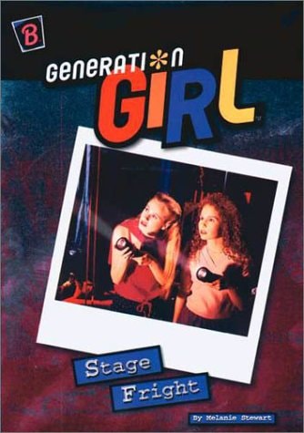 Stage Fright (Generation Girl)