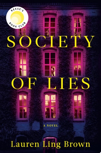 Society of Lies: Reese's Book Club A Novel