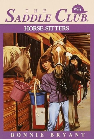 Horse-Sitters (The Saddle Club, Book 53)