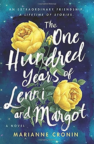 The One Hundred Years of Lenni and Margot A Novel