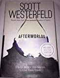 Afterworlds by Scott Westerfeld (2014-09-23)