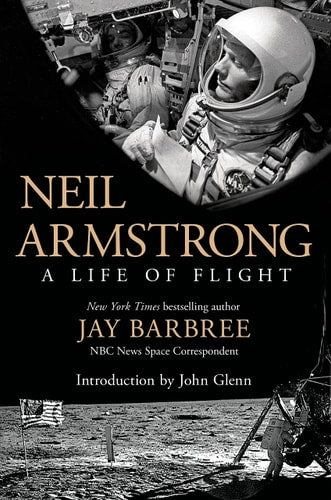 Neil Armstrong A Life of Flight