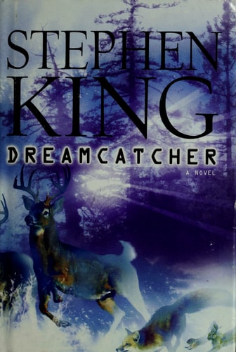 Dreamcatcher A Novel