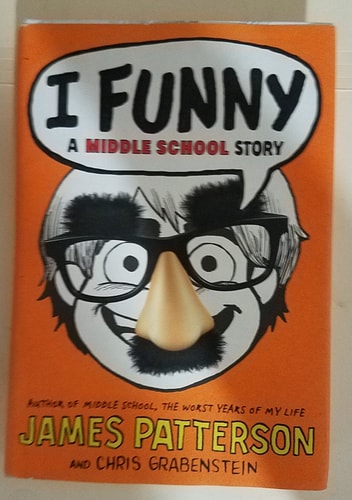 I Funny: A Middle School Story (I Funny, 1)