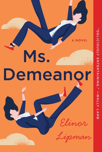 Ms. Demeanor A Novel