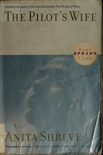 The Pilot's Wife (Oprah's Book Club)