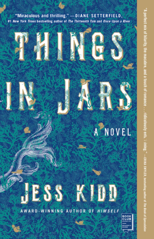 Things in Jars: A Novel