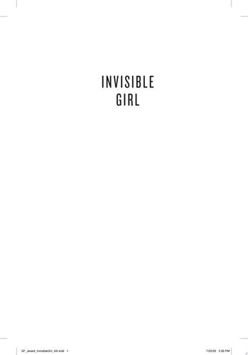 Invisible Girl A Novel