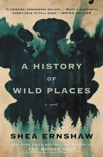 A History of Wild Places A Novel