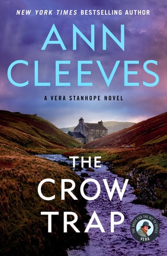 The Crow Trap The First Vera Stanhope Mystery