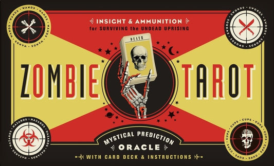 The Zombie Tarot: An Oracle of the Undead with Deck and Instructions