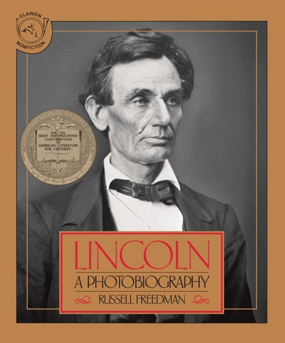 Lincoln: A Newbery Award Winner