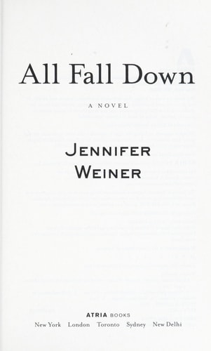 All Fall Down: A Novel