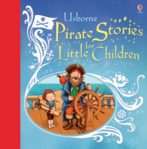 Pirate Stories for Little Children (Picture Book Collections)