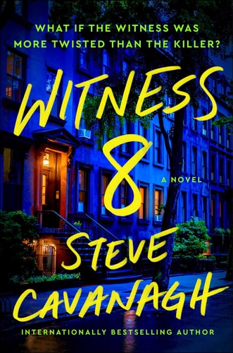 Witness 8: A Novel