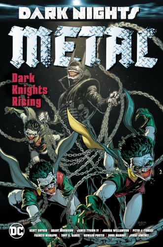 Dark Knights Metal Dark Knights Rising