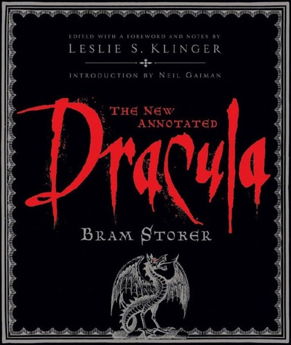 The New Annotated Dracula (The Annotated Books)