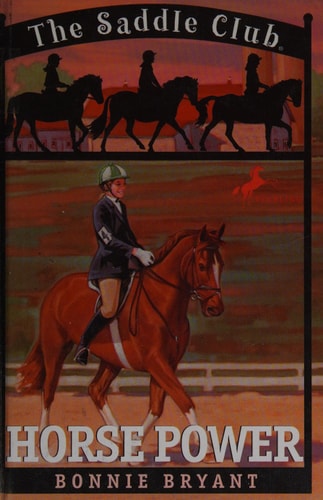 Horse Power (Saddle Club(R))