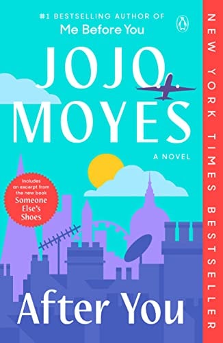 After You: A Novel (Me Before You Trilogy)