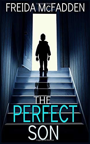 The Perfect Son A Gripping Psychological Thriller with a Breathtaking Twist