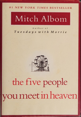 The Five People You Meet In Heaven