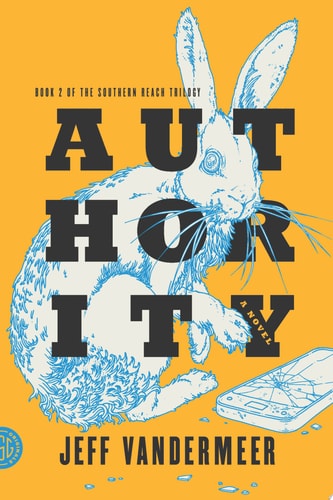 Authority A Novel