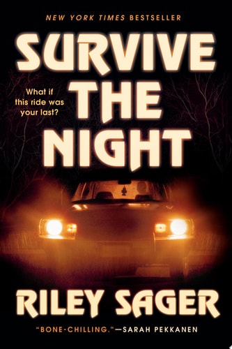 Survive the Night A Novel