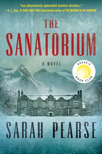 The Sanatorium A Novel
