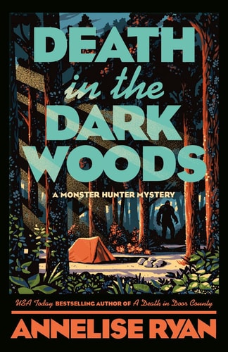 Death in the Dark Woods (A Monster Hunter Mystery)