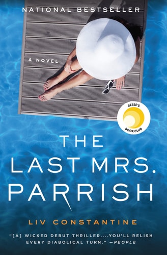 The Last Mrs. Parrish A Novel