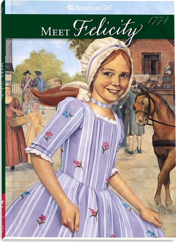 Meet Felicity (The American Girls Collection, Book 1)