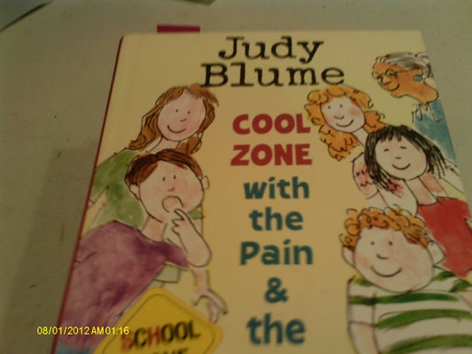 Cool Zone with the Pain and the Great One (Pain & the Great One)