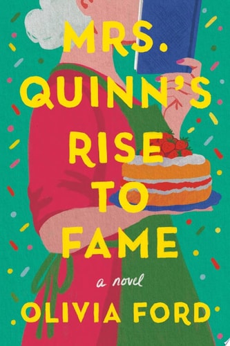 Mrs. Quinn's Rise to Fame A Novel
