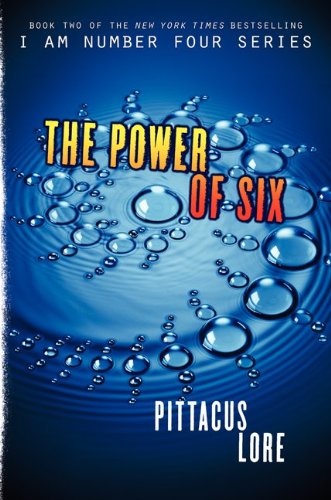 The Power of Six (Lorien Legacies, 2)