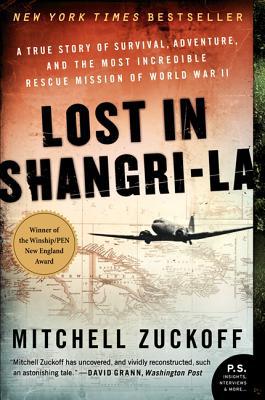 Lost in Shangri La By Zuckoff Mitchell