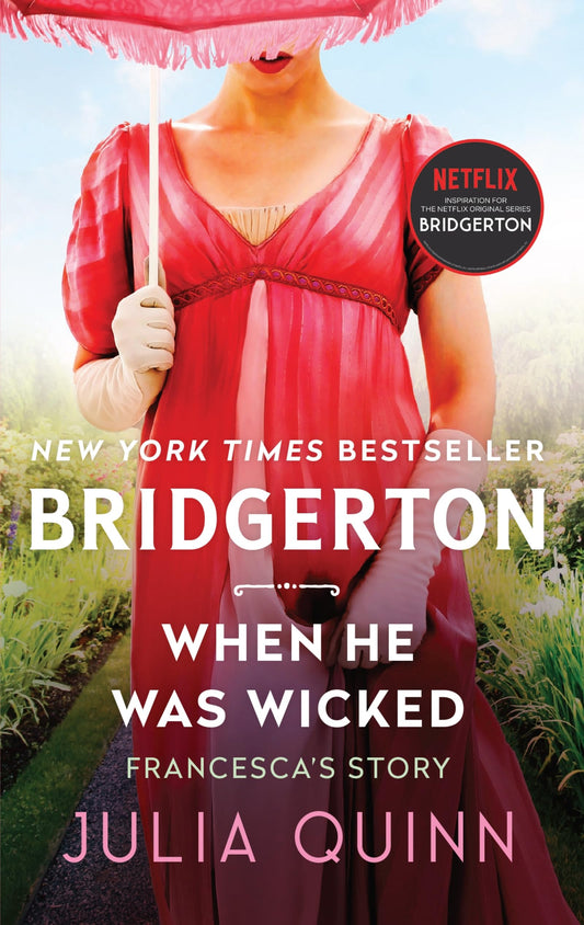 When He Was Wicked (Bridgertons Book 6)