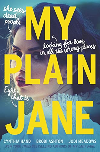 My Plain Jane (The Lady Janies)